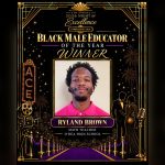 Black Male Educator of the Year Ryland Brown, ACE 2026 award